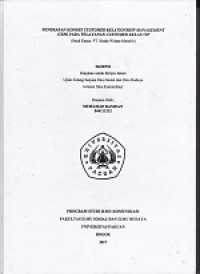 Skripsi: Penerapan Konsep Customer Relationship Management(CRM) pada Pelayanan Customer kelas VIP