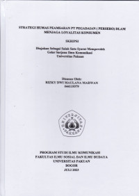 SKRIPSI: Strategi Humas Pemasaran PT Pegadaian (Persero) dalam Menjaga Loyalitas Konsumen