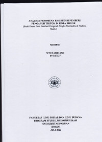 Image of SKRIPSI: Analisis Fenomena Eksistensi Pemberi Pengaruh Tik Tok di Kota Bogor