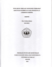 SKRIPSI: Pengaruh Perilaku Konsumen terhadap Keputusan Pembelian pada Pengguna E-Commerce Shopee