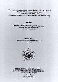SKRIPSI:Pengaruh pemberitaan musik pada akun instagram hal online terhadap pemenuhan kebutuhan informasi (studi kasus pengikut akun instagram hal online)