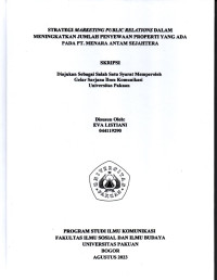 SKRIPSI: Strategi Marketing Public Relations dalam Meningkatkan Jumlah Penyewaan Properti yang ada pada PT. Menara Antam Sejahtera