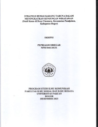 SKRIPSI: Stategi Humas Karang Taruna dalam Meningkatkan Kunjungan Wisatawan (Studi Kasus di Desa Ciasmara, Kecamatan Pamijahan Kabupaten Bogor)