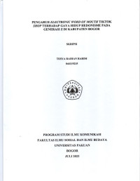SKRIPSI: Pengaruh Electronic Word of Mouth Tiktok Shop terhadap Gaya Hidup Hedonisme pada Generasi Z di Kabupaten Bogor