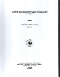 SKRIPSI: Pengaruh Sosial Media Marketing dan Electronic Word of Mouth terhadap Keputusan Pembelian Produk Haus Indonesia