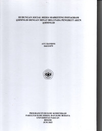 SKRIPSI: Hubungan Sosial Media Marketing Instagram @HMNS.ID dengan Minat Beli pada Pengikut Akun @HMNS.ID