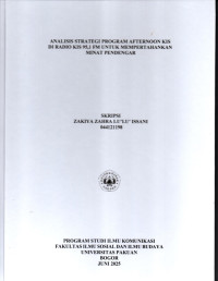 SKRIPSI: Analisis Strategi Program Afternoon Kis di Radio Kis 95,1 FM untuk mempertahankan Minat Pendengar