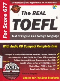 The Real TOEFL: Test of English as a Foreign Language