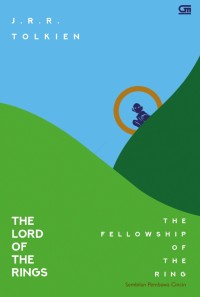 The Lord Of The Rings 1: The Fellowship Of The Ring (Sembilan Pembawa Cincin)