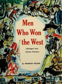 Men Who Won The West