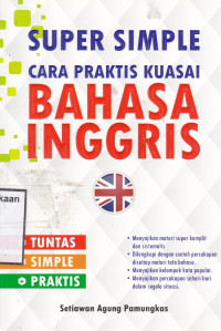 Super Simpel Cara Praktis Kuasai Bahasa Inggris