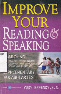 Improve your Reading & Speaking