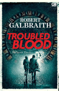 Troubled Blood (Kecamuk Darah)