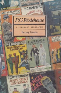 P.G. Wodehouse : A Literary Biography