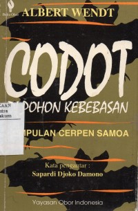 Codot  di Pohon Kebebasan : Kumpulan Cerpen Samoa