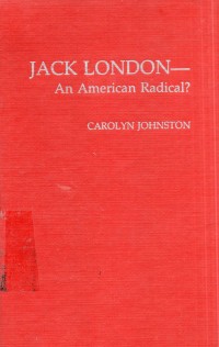 Jack London an American Radical?