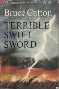 Terrible Swift Sword Volume 2
