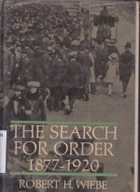 The Search For Order 1877-1920