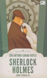 English Classics: Sherlock Holmes - Short Stories #1