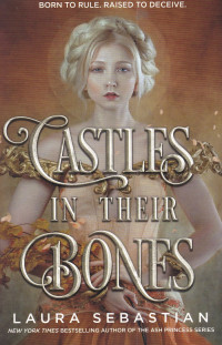 Castles in their Bones