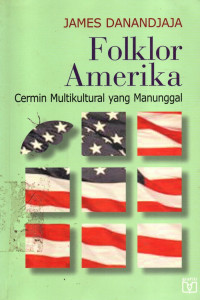 Image of Folklor Amerika Cermin Multikurtural Yang Manunggal
