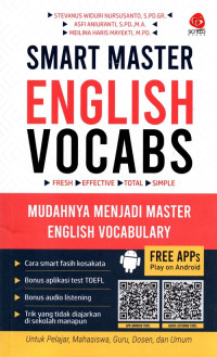 Smart Master English Vocabs: Mudahnya Menjadi Master English Vocabularies