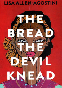 The Bread The Devil Knead