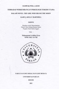 SKRIPSI : Dampak Pola Asuh terhadap Perkembangan Psikologis Tokoh Utama dalam Novel The Girl Who Drank The Moon Karya Kelly Barnhill