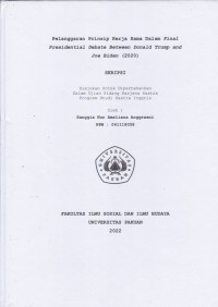 SKRIPSI:Pelanggaran Prinsip Kerja Sama dalam Final Presidential Debate Between Donald Trump and Joe Biden (2020)