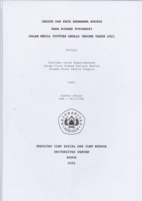 Image of SKRIPSI : Jargon dan Kata bermakna Khusus pada Bidang Fotografi dalam Media Youtube Gerald Undone Tahun 2021