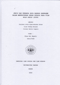 SKRIPSI : Jenis dan Penanda Gaya Bahasa Sarkasme dalam Menunjukkan Gegar Budaya pada Film Wild Child (2008)