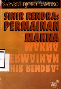 Sihir Rendra : Permainan Makna