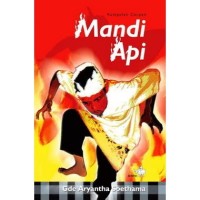 Mandi Api : Kumpulan Cerpen