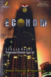 Image of Econom: Sebuah Novel Pengenalan Ekonomi Syariah