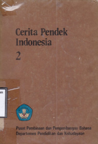 Cerita Pendek Indonesia 2