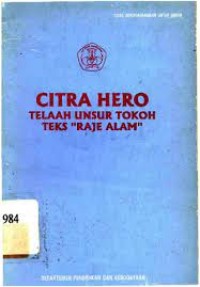 Citra Hero: Telaah Unsur Tokoh Teks 