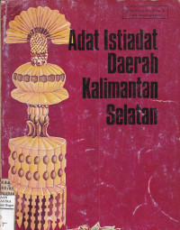 Adat Istiadat Daerah Kalimantan Selatan