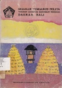 Sejarah Pengaruh Pelita Terhadap Kehidupan Mesyarakat Pedesaan Daerah Bali