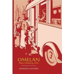 Omelan: Desa, Kampung, Kota