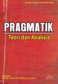 Pragmatik Teori dan Analisis