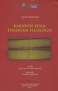 Kakawin Sena: Tinjauan Filologis