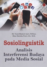 Sosiolinguistik : Analisis Interferensi Budaya pada Media Sosial