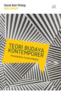 Teori Budaya Kontemporer Penjelajahan Tanda & Makna