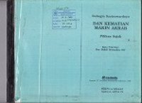 Dan Kematian Makin Akrab : Pilihan Sajak