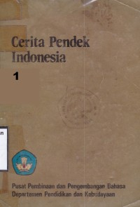 Cerita Pendek Indonesia 1