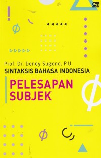 Sintaksis Bahasa Indonesia : Pelesapan Subjek