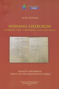Nonang Siriburon : Deskripsi, Teks, Terjemahan, dan Suntingan