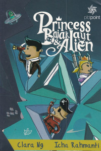 Princess, Bajak Laut & Alien