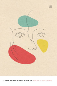 Lebih Senyap dari Bisikan