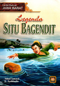Legenda Situ Bagendit